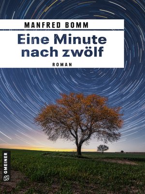 cover image of Eine Minute nach zwölf